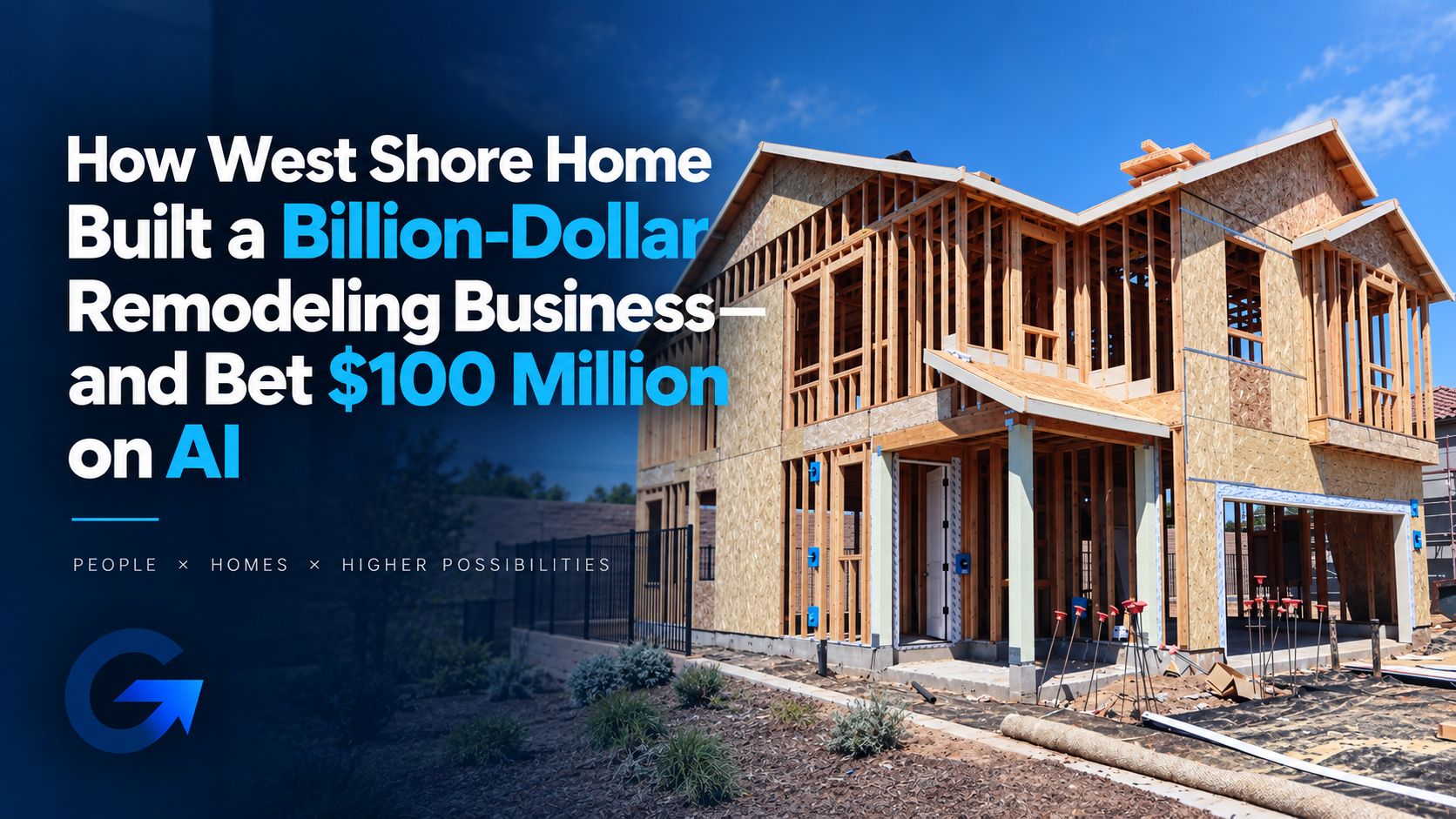 How West Shore Home built a billion-dollar remodeling business